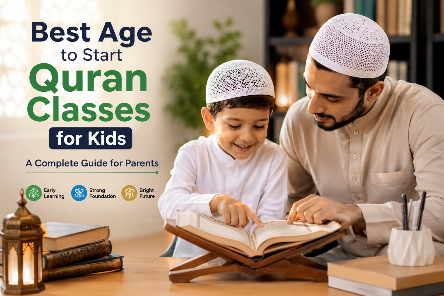 Best age to start Quran classes for kids